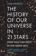 The History of Our Universe in 21 Stars | Giles Sparrow | 