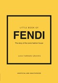 Little Book of Fendi | Laia Farran Graves | 