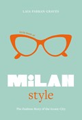 Little Book of Milan Style | Laia Farran Graves | 