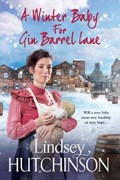 A Winter Baby for Gin Barrel Lane | Lindsey Hutchinson | 