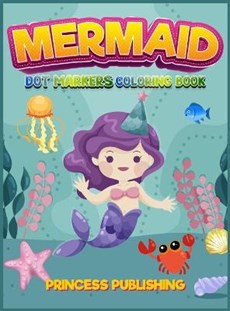 Mermaid Dot Markers coloring book