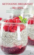Ketogenic Breakfast Recipes | Loren Elisabeth Loren | 