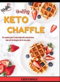 Healthy Keto Chaffle | Cris Chole | 