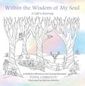 Within the Wisdom of My Soul | Yoda Christou | 