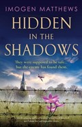 Hidden in the Shadows | Imogen Matthews | 