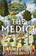 The Medici | Mary Hollingsworth | 