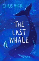 The Last Whale | Chris Vick | 9781803281612