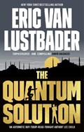 The Quantum Solution | Eric Van Lustbader | 