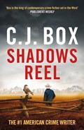 Shadows Reel | C.J. Box | 