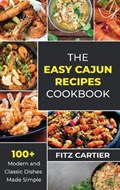 The Easy Cajun Recipes cookbook | Fitz Cartier | 