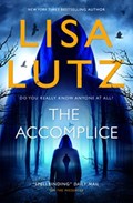 The Accomplice | Lisa Lutz | 