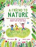 A Friend to Nature | Laura Knowles | 
