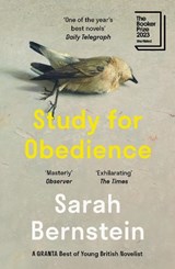 Study for obedience | Sarah Bernstein | 9781803510019