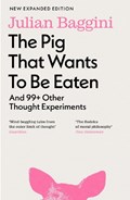 The Pig that Wants to Be Eaten | Julian Baggini | 