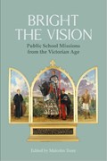 Bright the Vision | Malcolm Tozer | 