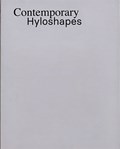 Contemporary Hyloshapes | Pau Geis | 