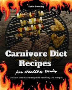 Carnivore Diet Recipes for Healthy Body