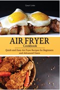 Air Fryer Cookbook | Gauri Loke | 