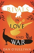 Rivals in Love and War | Dan O'Sullivan | 
