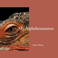 My Alphabetasaurus | Peter Winn | 