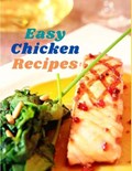 Easy Chicken Recipes | Exotic Publisher | 