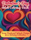 Valentine's Day Adult Book | Coloring Book Happy Hour | 