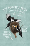 The Magpie's Nest | Taffy Thomas | 