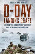 D-Day Landing Craft | Andrew Whitmarsh | 