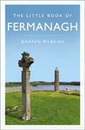 The Little Book of Fermanagh | Doreen McBride | 