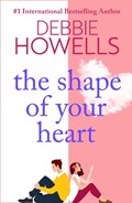 The Shape of Your Heart | Debbie Howells | 