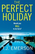 The Perfect Holiday | T. J. Emerson | 