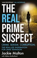 The Real Prime Suspect | Jackie Malton ; Helene Mulholland | 