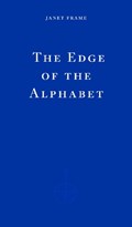 The Edge of the Alphabet | Janet Frame | 