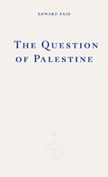 The Question of Palestine | Edward Said | 