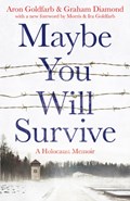 Maybe You Will Survive | Aron Goldfarb | 
