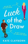 Luck of the Draw | Kate Clayborn | 