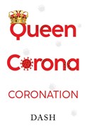 Queen Corona Coronation | Dash | 