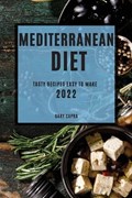 Mediterranean Diet 2022 | Gary Capra | 