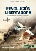 Revolucion Libertadora | Antonio Luis Sapienza Fracchia | 