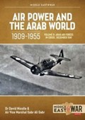 Air Power and the Arab World 1909-1955, Volume 9 | Gabr Ali Nicolle ; Gabr | 