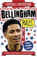 Football Superstars: Bellingham Rules | Simon Mugford | 