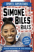 Sports Superstars: Simone Biles Rules | Simon Mugford | 