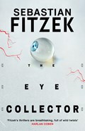 The Eye Collector | Sebastian Fitzek | 