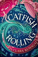 Catfish rolling | Clara Kumagai | 9781804542774