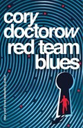 Red Team Blues | Cory Doctorow | 