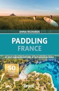Paddling France | Anna Richards | 