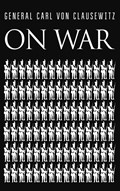 On War | Carl Von Clausewitz | 