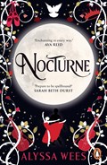 Nocturne | Alyssa Wees | 