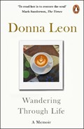 Wandering Through Life | Donna Leon | 