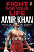 Fight For Your Life | Amir Khan | 